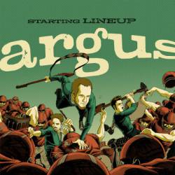Argus : Starting Lineup